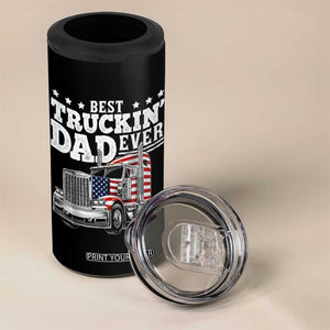 Best Truckin Dad Ever 4 in 1 Can Cooler Tumbler Funny Rig Trucker Fathers Day TS11 Print Your Wear