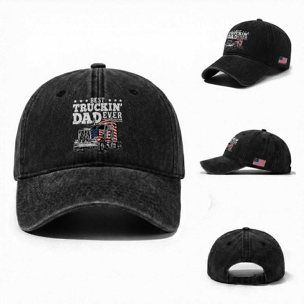 Best Truckin Dad Ever Washed Cotton Baseball Cap Funny Rig Trucker Fathers Day