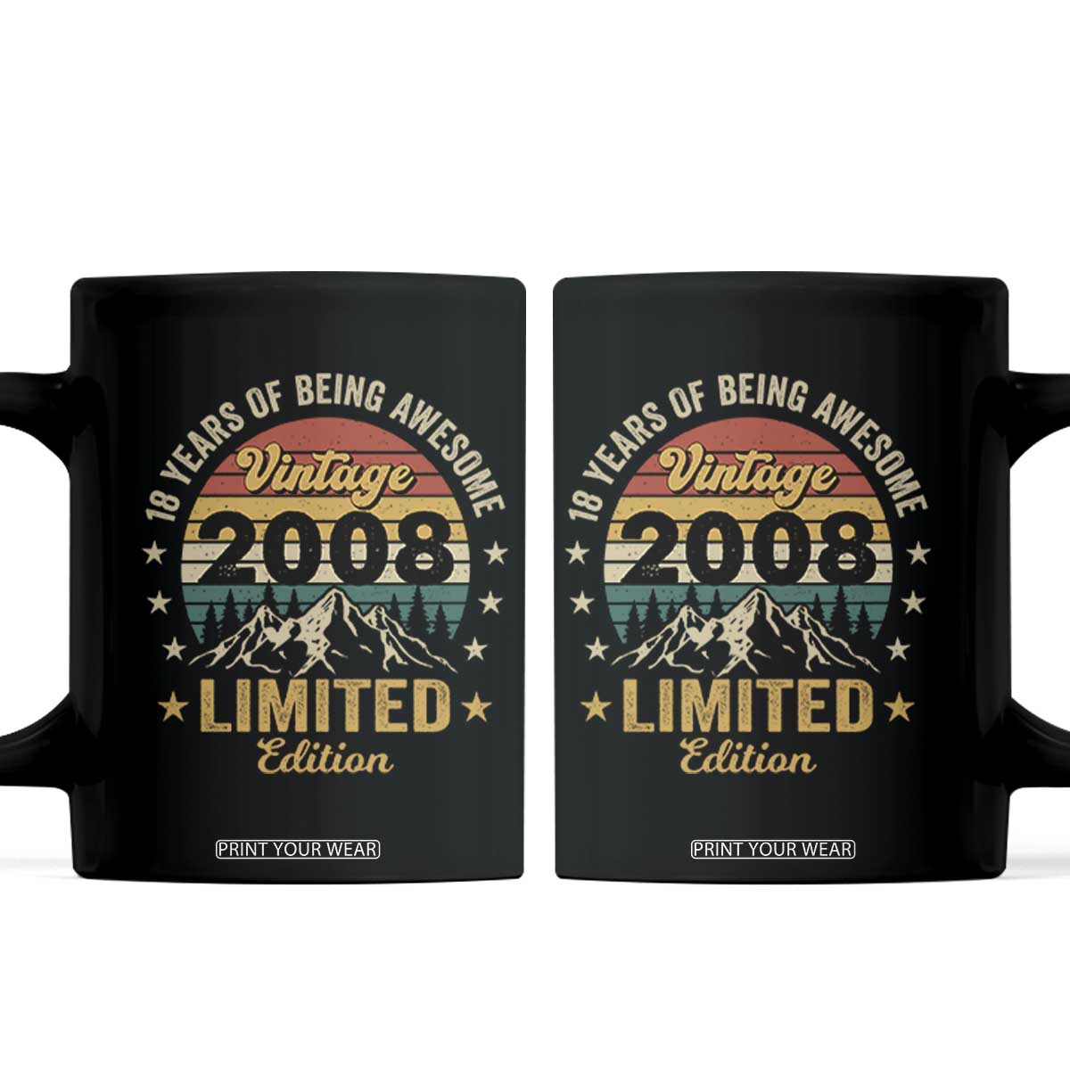 18th Birthday Coffee Mug Vintage 2008 Limited Edition Retro 18 Years Of Being Awesome Mountain