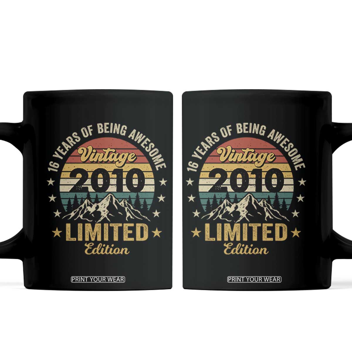 16th Birthday Coffee Mug Vintage 2010 Limited Edition Retro 16 Years Of Being Awesome Mountain