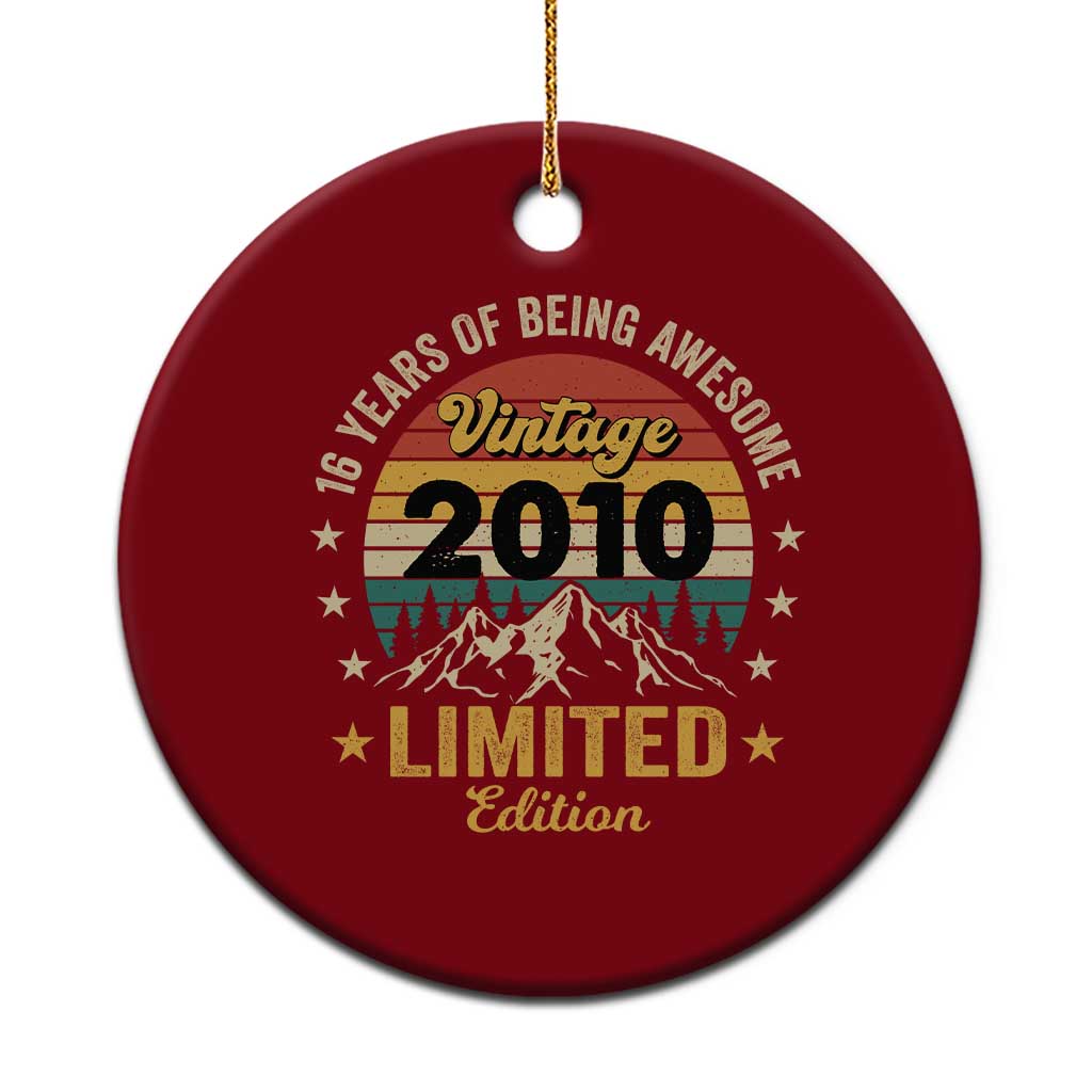 16th Birthday Ceramic Ornament Vintage 2010 Limited Edition Retro 16 Years Of Being Awesome Mountain