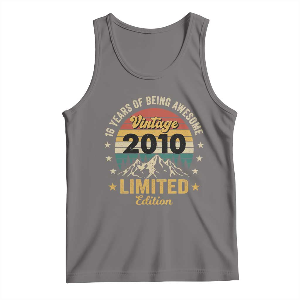16th Birthday Tank Top Vintage 2010 Limited Edition Retro 16 Years Of Being Awesome Mountain