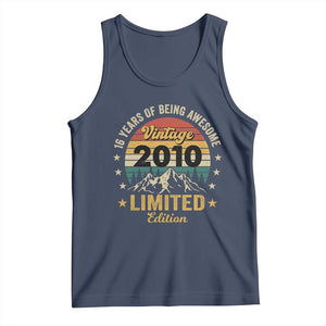 16th Birthday Tank Top Vintage 2010 Limited Edition Retro 16 Years Of Being Awesome Mountain