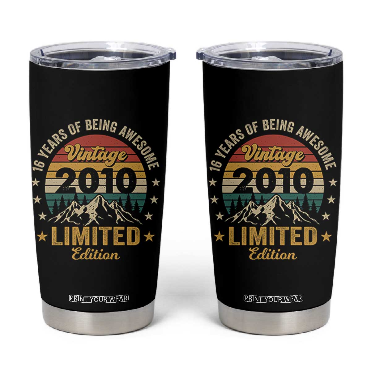 16th Birthday Tumbler Cup Vintage 2010 Limited Edition Retro 16 Years Of Being Awesome Mountain
