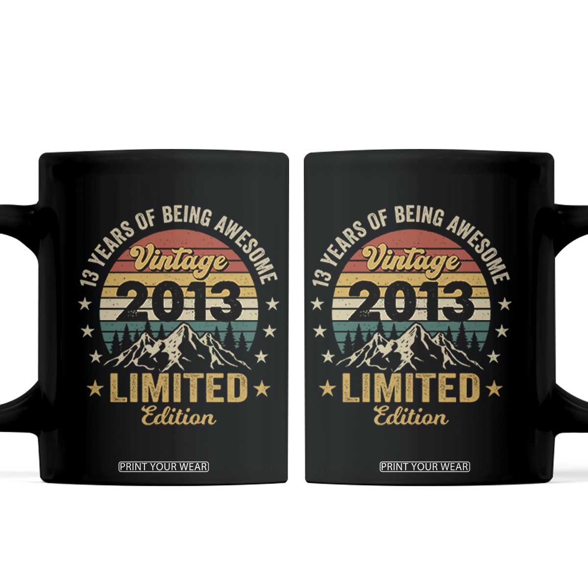 13th Birthday Coffee Mug Vintage 2013 Limited Edition Retro 13 Years Of Being Awesome Mountain