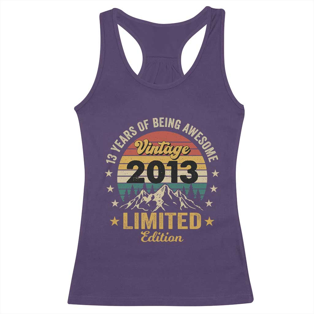 13th Birthday Racerback Tank Top Vintage 2013 Limited Edition Retro 13 Years Of Being Awesome Mountain