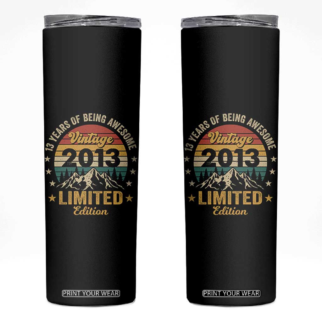 13th Birthday Skinny Tumbler Vintage 2013 Limited Edition Retro 13 Years Of Being Awesome Mountain