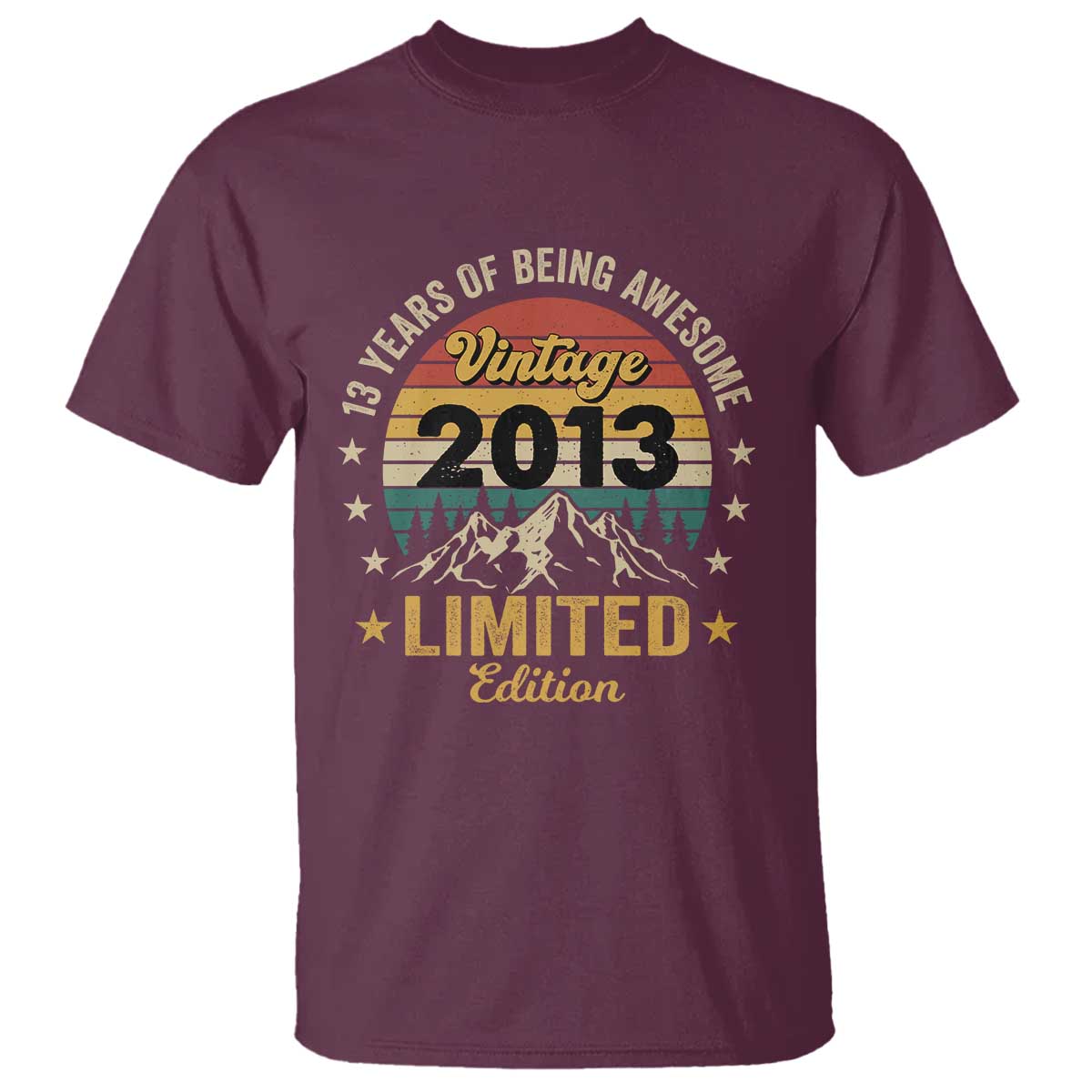 13th Birthday T Shirt Vintage 2013 Limited Edition Retro 13 Years Of Being Awesome Mountain