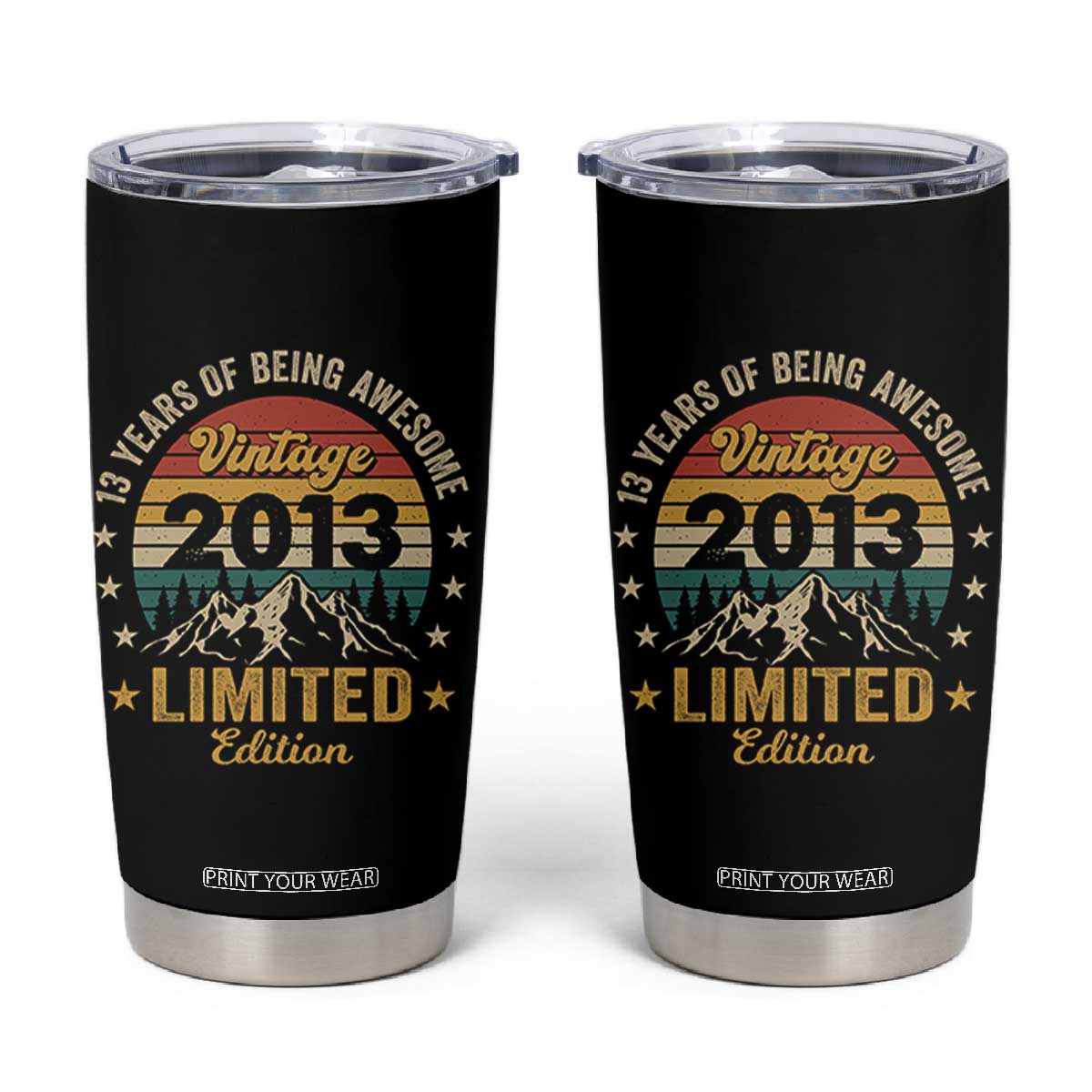 13th Birthday Tumbler Cup Vintage 2013 Limited Edition Retro 13 Years Of Being Awesome Mountain
