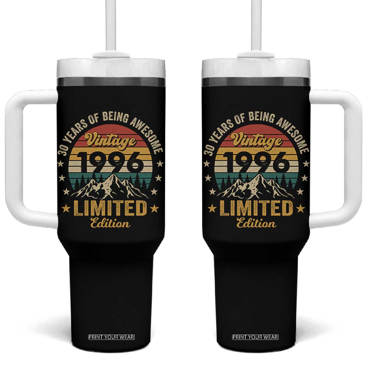 30th Birthday Tumbler With Handle Vintage 1996 Limited Edition Retro 30 Years Of Being Awesome Mountain