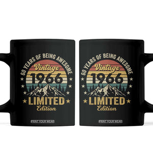 60th Birthday Coffee Mug Vintage 1966 Limited Edition Retro 60 Years Of Being Awesome Mountain TS11 Black Print Your Wear