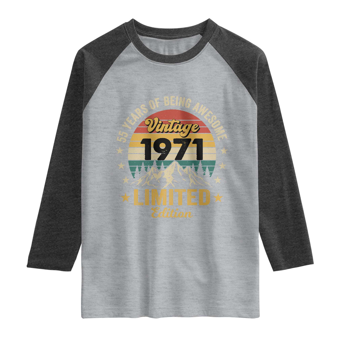 55th Birthday Raglan Shirt Vintage 1971 Limited Edition Retro 55 Years Of Being Awesome Mountain TS11 Heather Gray Heather Charcoal Print Your Wear