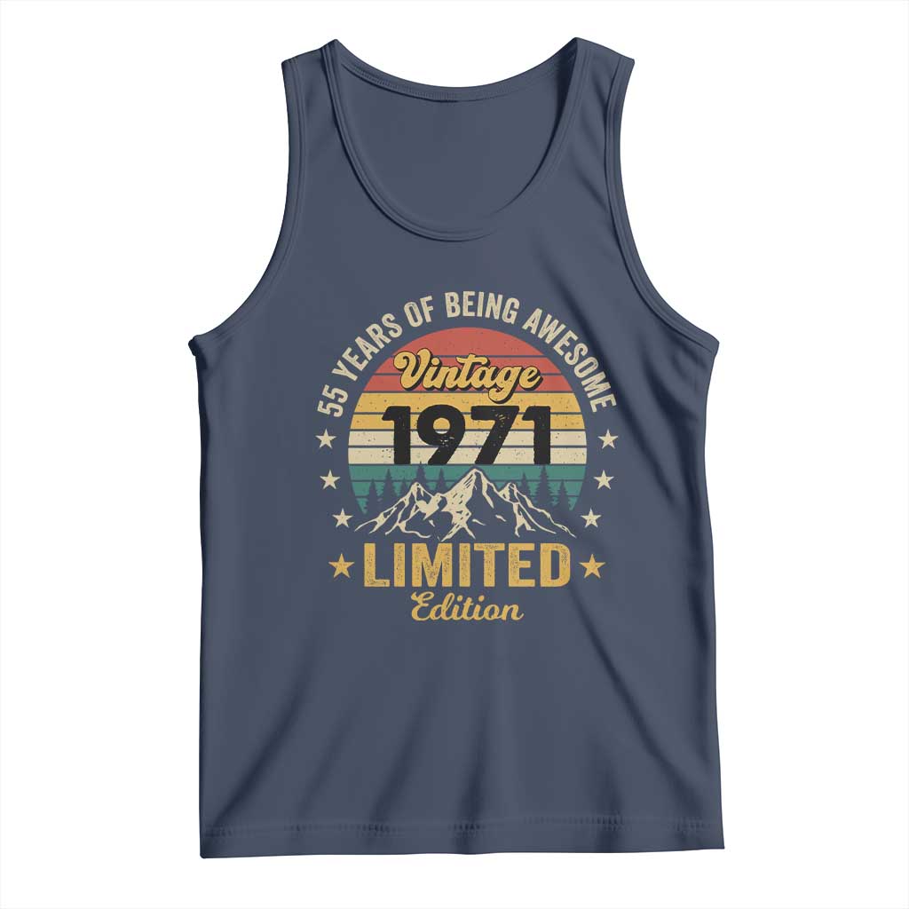 55th Birthday Tank Top Vintage 1971 Limited Edition Retro 55 Years Of Being Awesome Mountain TS11 Navy Print Your Wear