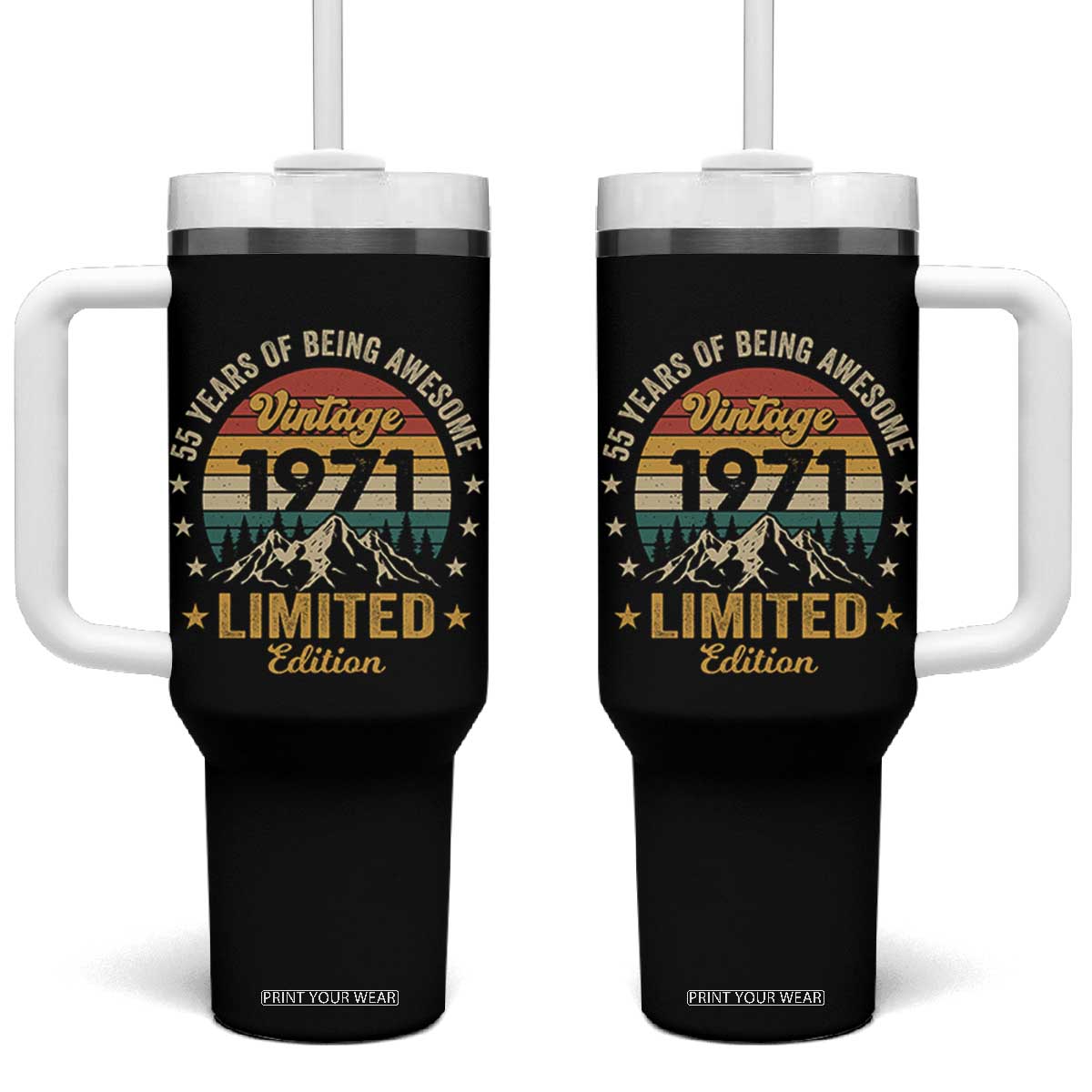 55th Birthday Tumbler With Handle Vintage 1971 Limited Edition Retro 55 Years Of Being Awesome Mountain TS11 One Size: 40 oz Black Print Your Wear