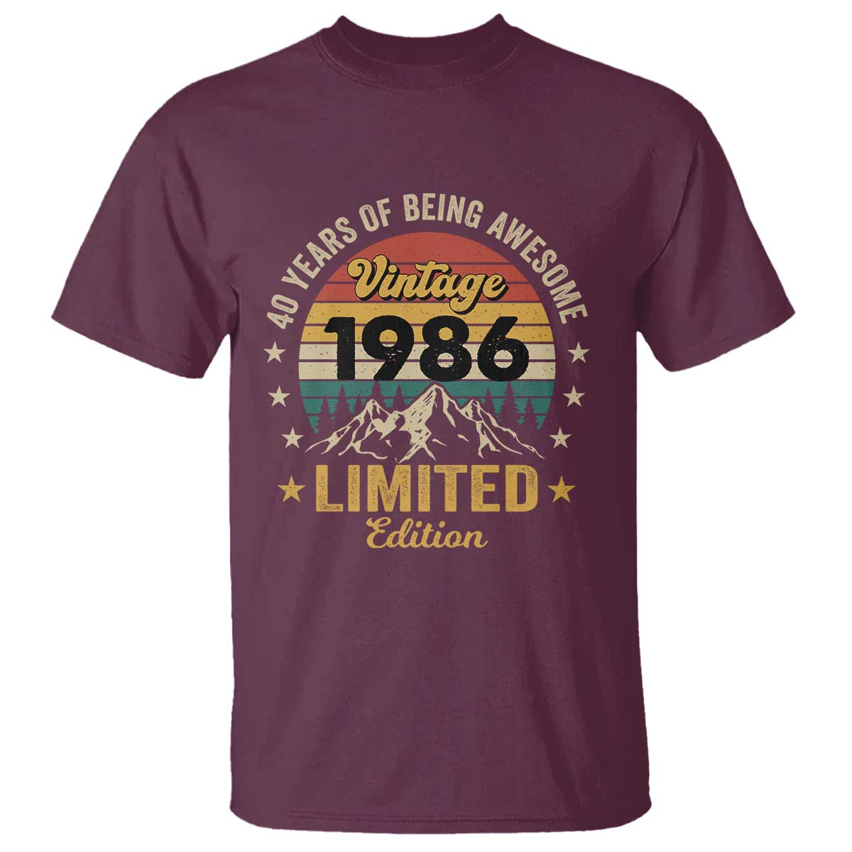 40th Birthday – Vintage 1986 Retro Mountain T-Shirt – 40 Years of Being Awesome TS11 Maroon Print Your Wear