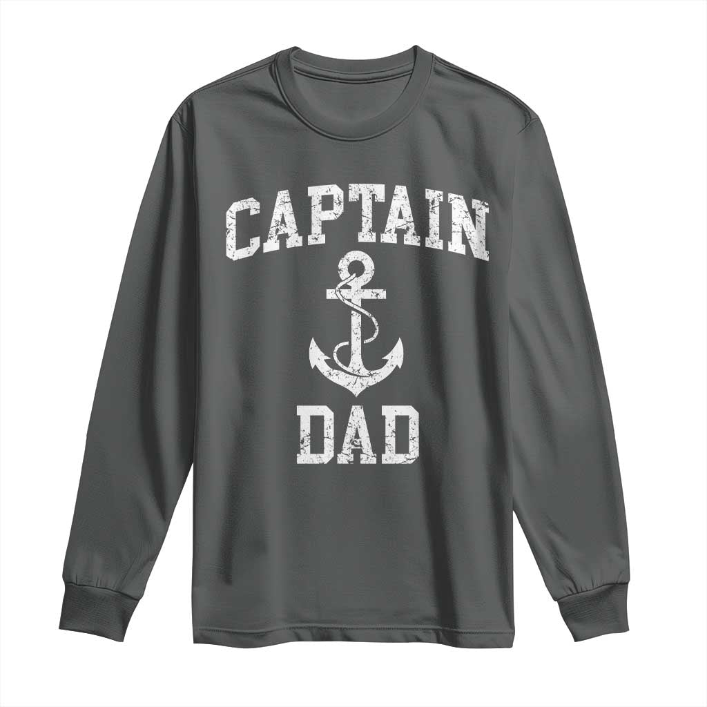 Captain Dad Long Sleeve Shirt Boat Pontoon Father Fishing Sailor TS11 Dark Heather Print Your Wear