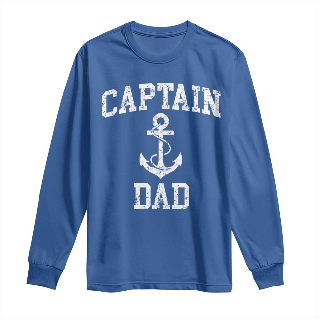 Captain Dad Long Sleeve Shirt Boat Pontoon Father Fishing Sailor TS11 Royal Blue Print Your Wear