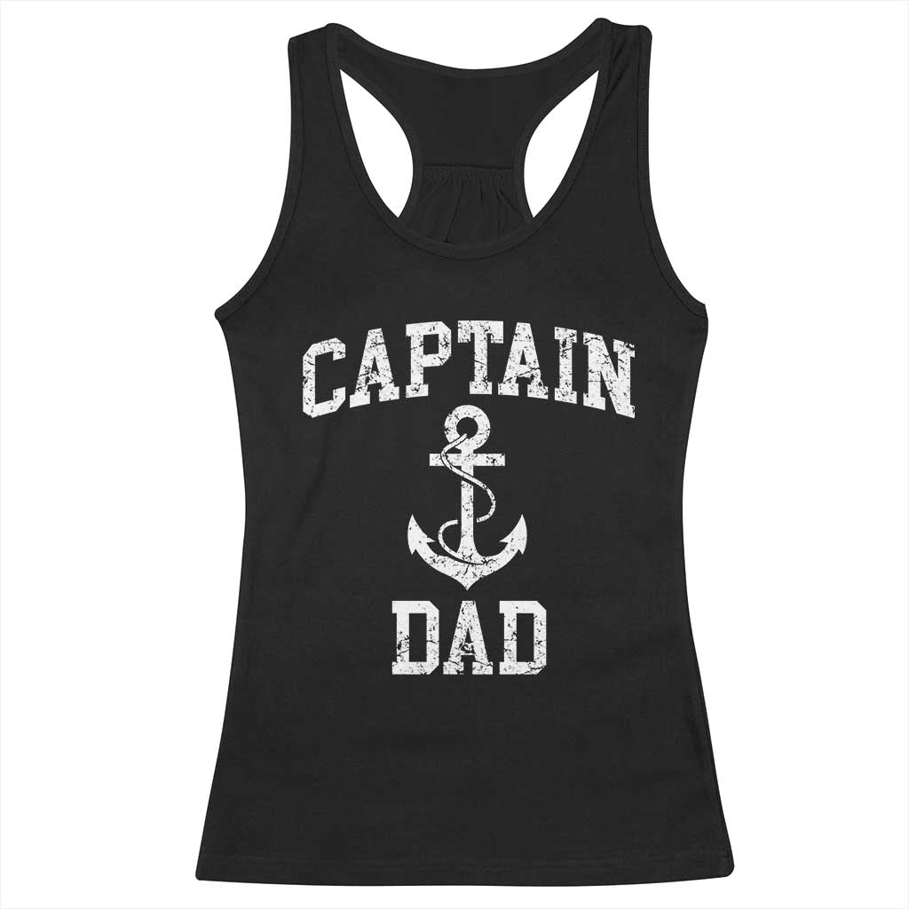Captain Dad Racerback Tank Top Boat Pontoon Father Fishing Sailor TS11 Black Print Your Wear
