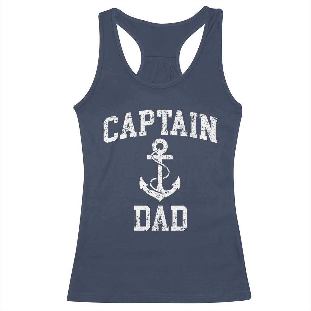 Captain Dad Racerback Tank Top Boat Pontoon Father Fishing Sailor TS11 Navy Print Your Wear