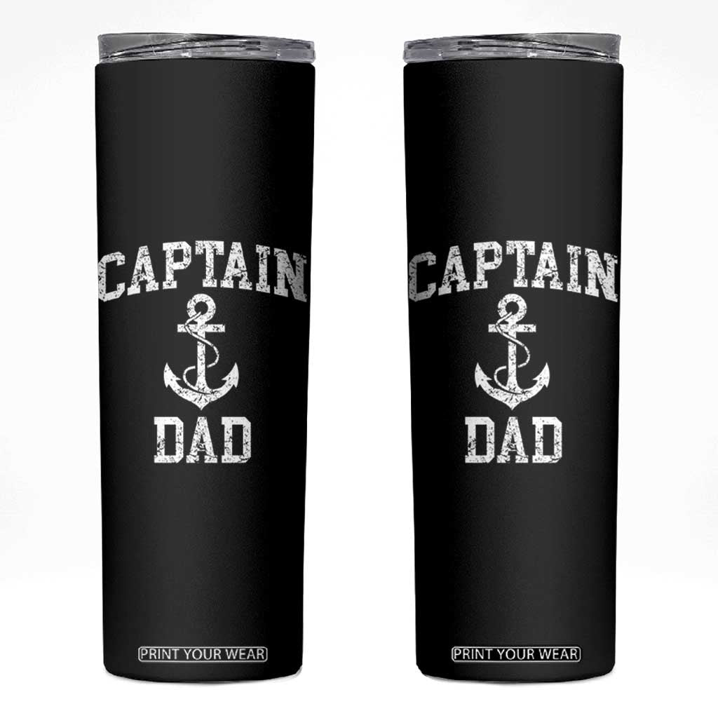 Captain Dad Skinny Tumbler Boat Pontoon Father Fishing Sailor TS11 Black Print Your Wear