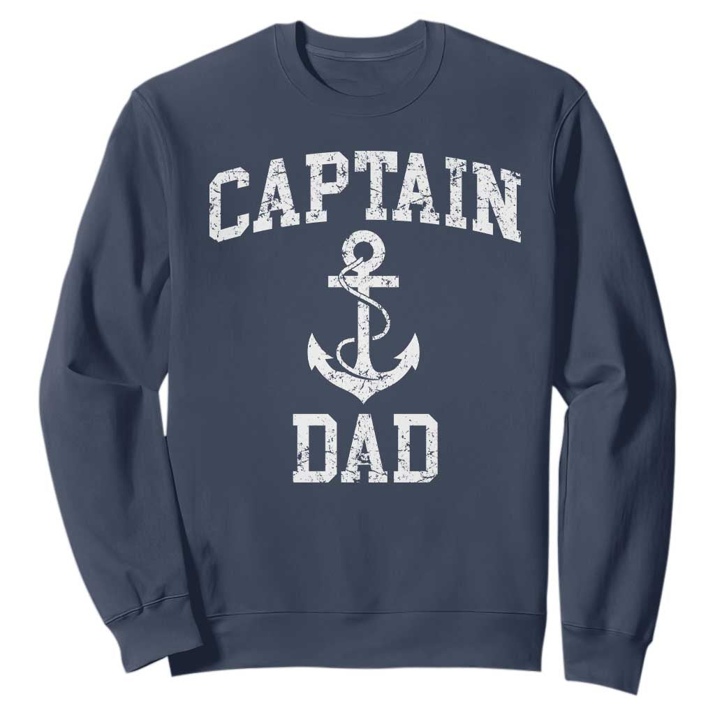 Captain Dad Sweatshirt Boat Pontoon Father Fishing Sailor TS11 Navy Print Your Wear