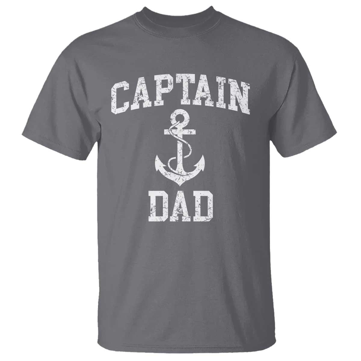 Captain Dad T Shirt Boat Pontoon Father Fishing Sailor TS11 Charcoal Print Your Wear
