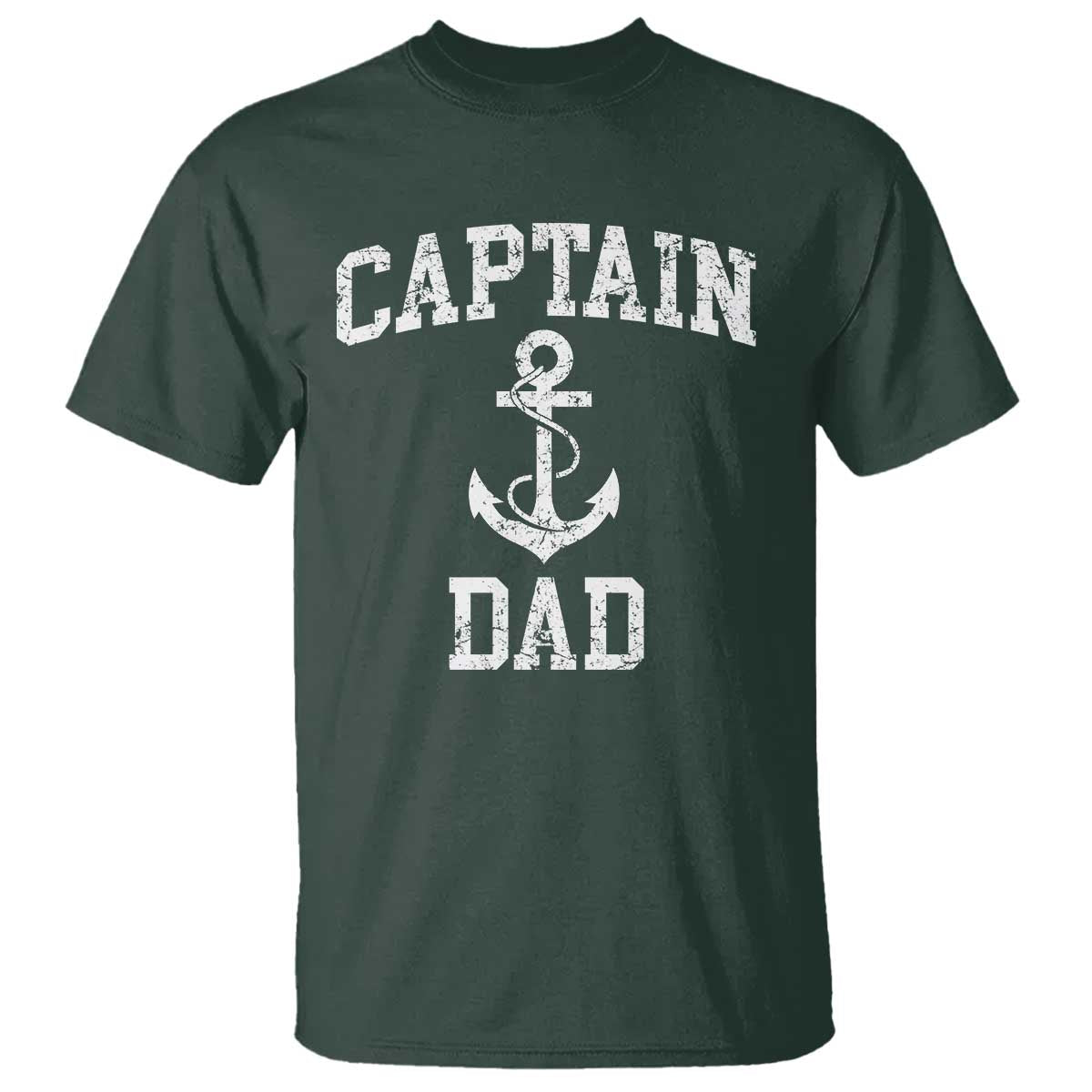 Captain Dad T Shirt Boat Pontoon Father Fishing Sailor TS11 Dark Forest Green Print Your Wear