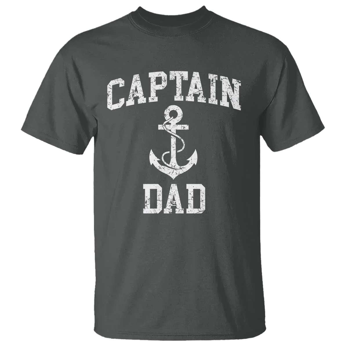 Captain Dad T Shirt Boat Pontoon Father Fishing Sailor TS11 Dark Heather Print Your Wear