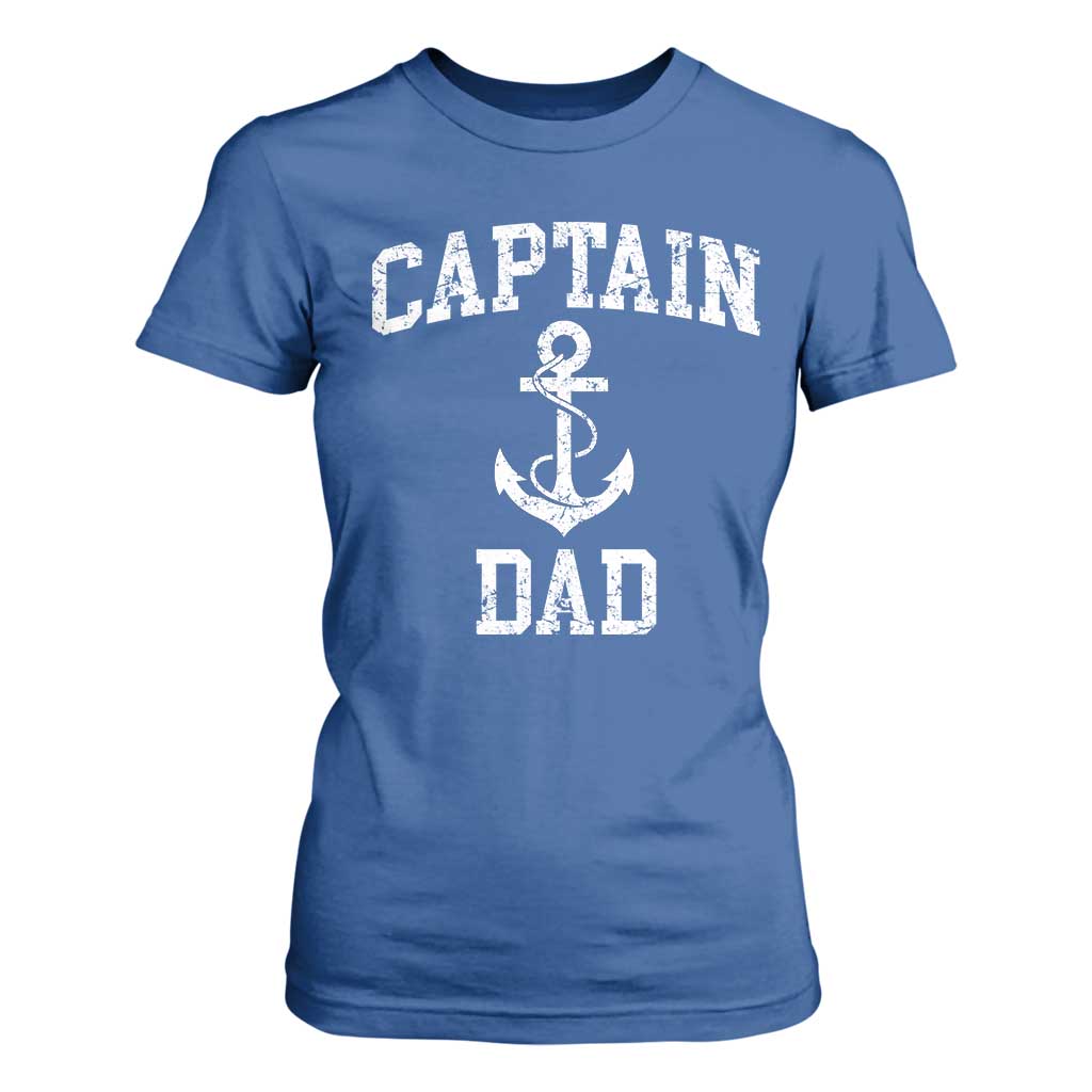 Captain Dad T Shirt For Women Boat Pontoon Father Fishing Sailor TS11 Royal Blue Print Your Wear