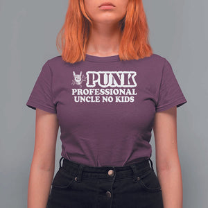 Funny Uncle T Shirt For Women Professional Uncle No Kids Rock Hand Sign TS11 Maroon Print Your Wear