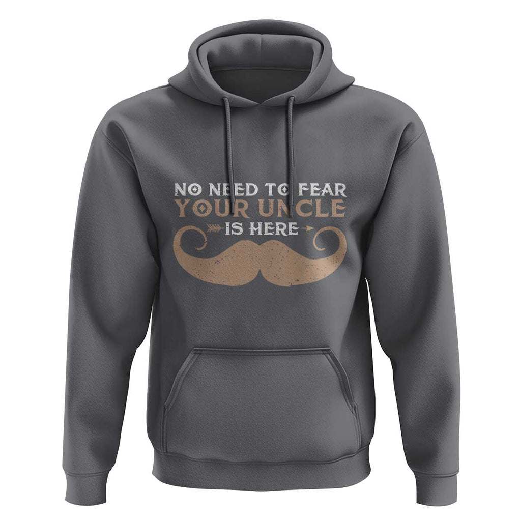 Funny Uncle Hoodie No Need To Fear Your Uncle Is Here TS11 Charcoal Print Your Wear