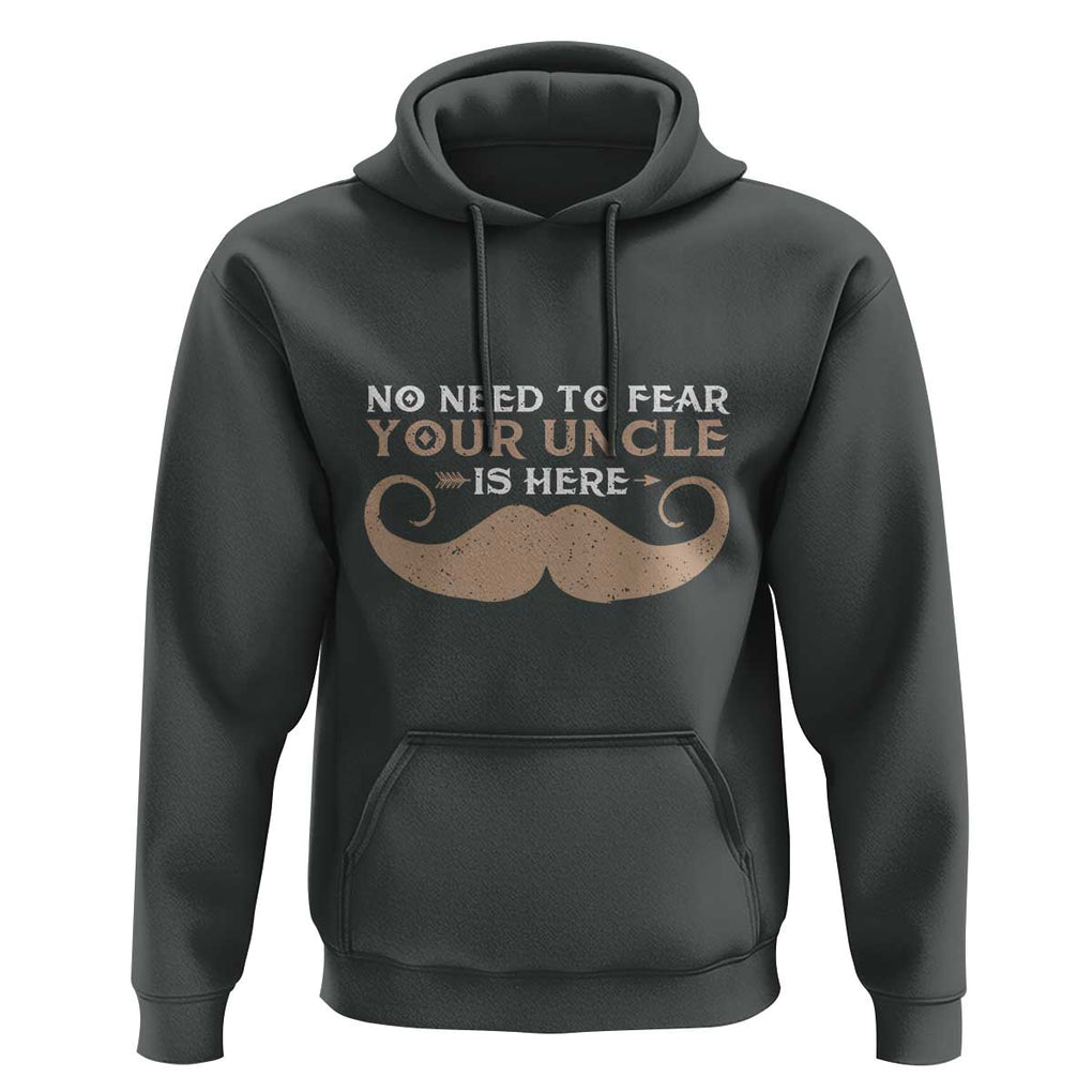 Funny Uncle Hoodie No Need To Fear Your Uncle Is Here TS11 Dark Heather Print Your Wear