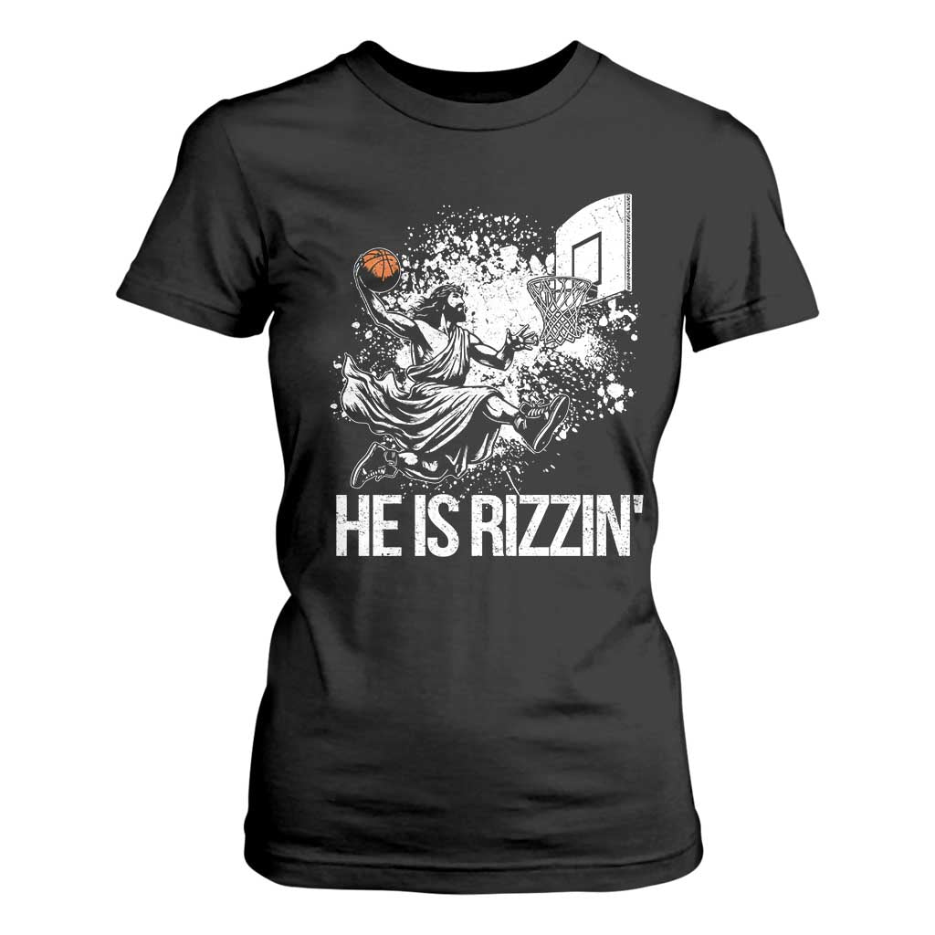Funny Jesus Basketball T Shirt For Women He Is Rizzin Sport Player Meme TS11 Black Print Your Wear
