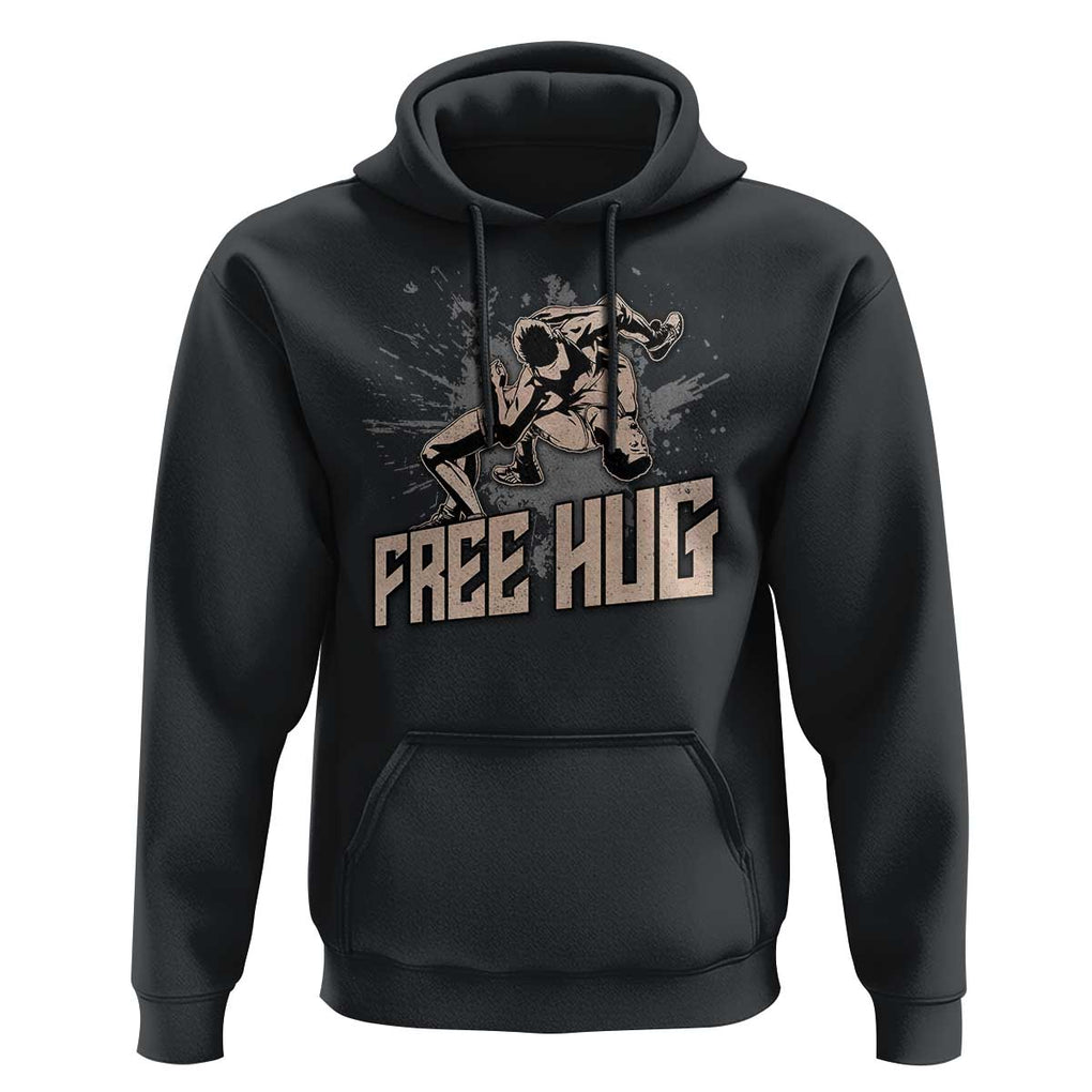 Funny Wrestling Hoodie Free Hug Vintage Wrestler TS11 Black Print Your Wear