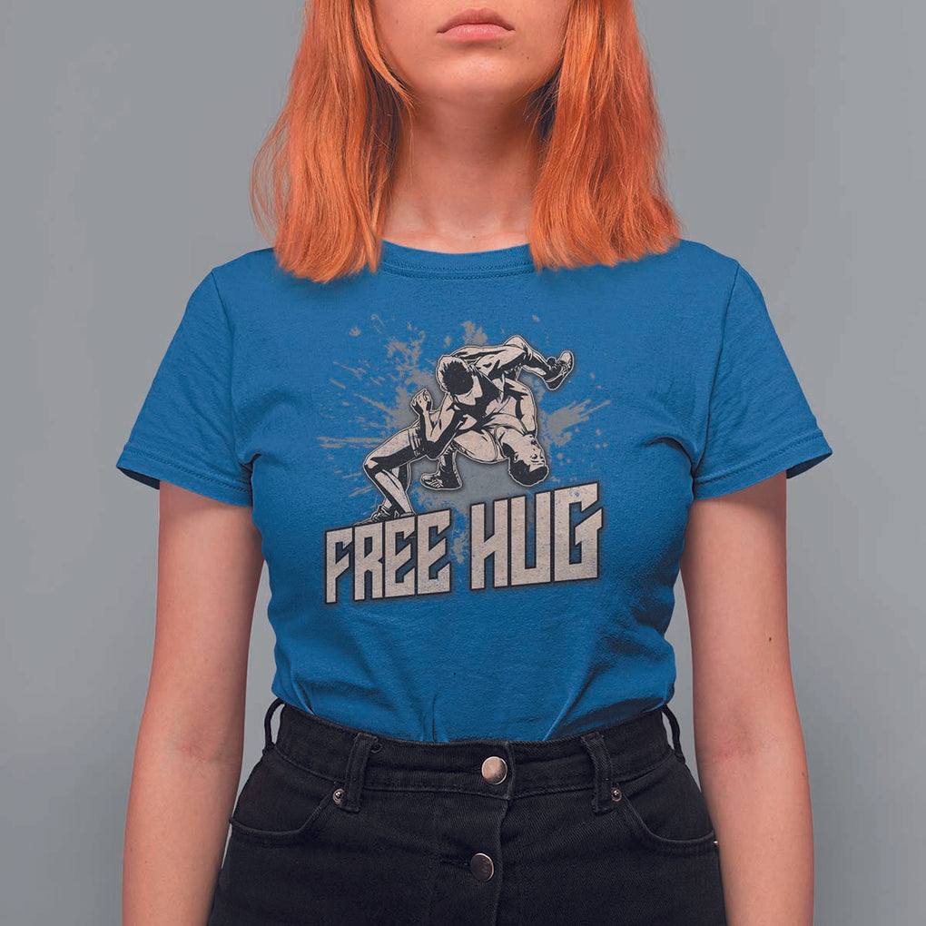 Funny Wrestling T Shirt For Women Free Hug Vintage Wrestler TS11 Royal Blue Print Your Wear