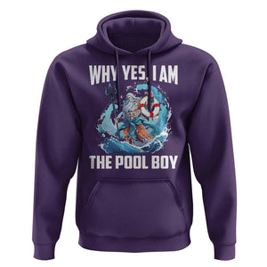 Funny Why Yes I Am The Pool Boy Hoodie Swimming Swimmer Cool Poseidon Water TS11 Purple Print Your Wear