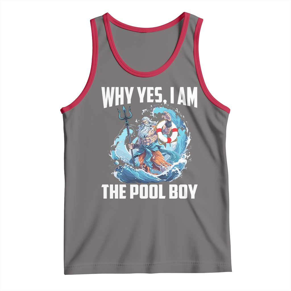 Funny Why Yes I Am The Pool Boy Tank Top Swimming Swimmer Cool Poseidon Water TS11 Deep Heather Red Print Your Wear