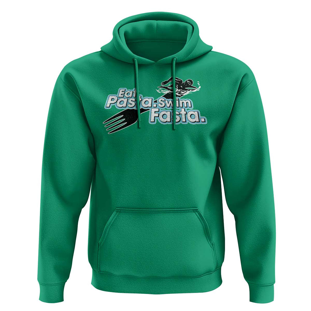 Funny Swimmer Hoodie Eat Pasta Swim Fasta Fork Swimming TS11 Irish Green Print Your Wear