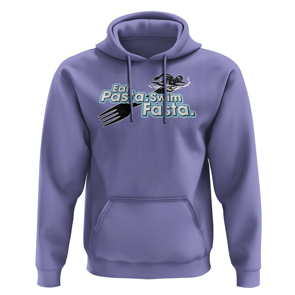 Funny Swimmer Hoodie Eat Pasta Swim Fasta Fork Swimming TS11 Violet Print Your Wear