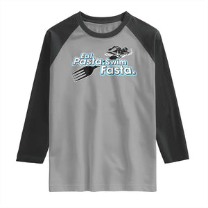 Funny Swimmer Raglan Shirt Eat Pasta Swim Fasta Fork Swimming TS11 Sport Gray Black Print Your Wear