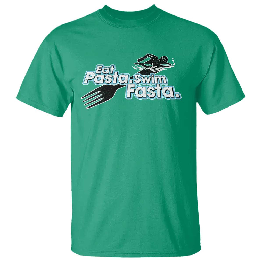 Funny Swimmer T Shirt Eat Pasta Swim Fasta Fork Swimming TS11 Irish Green Print Your Wear