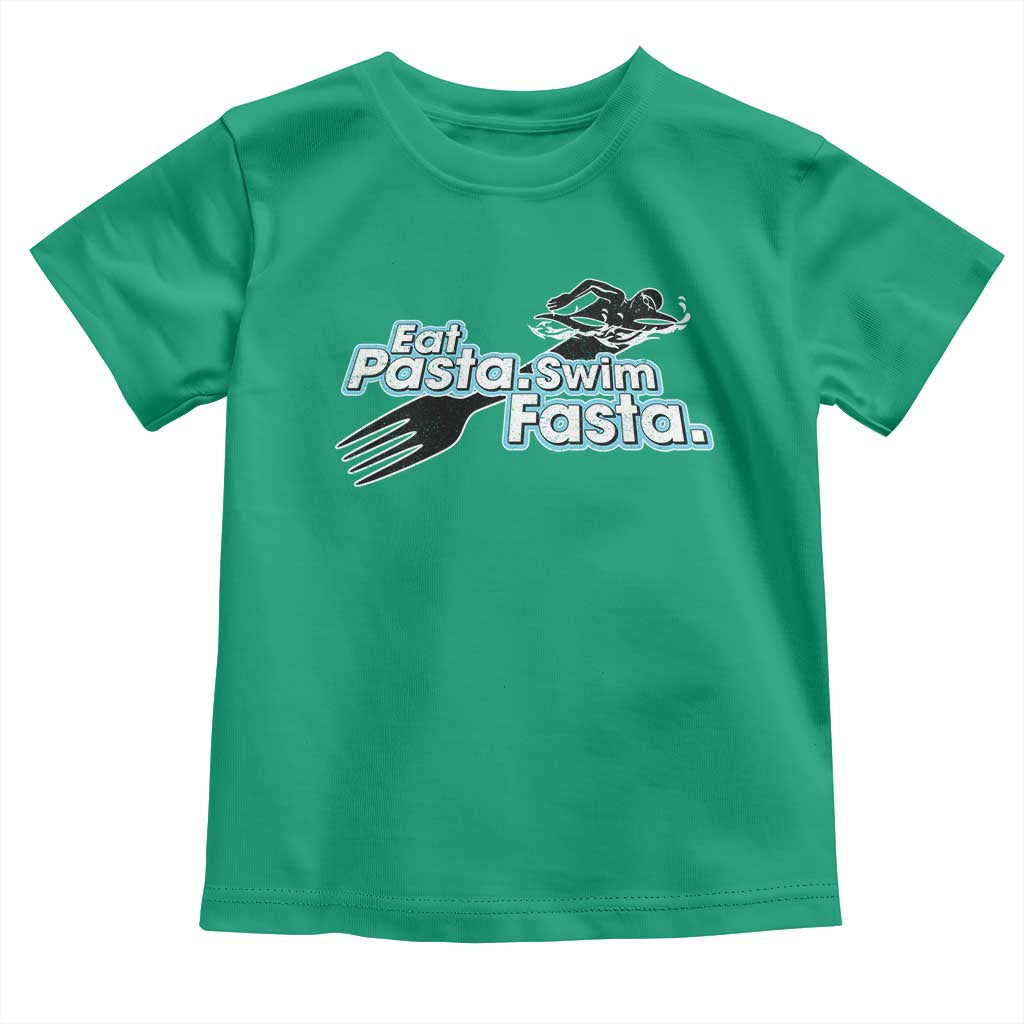 Funny Swimmer Toddler T Shirt Eat Pasta Swim Fasta Fork Swimming TS11 Irish Green Print Your Wear
