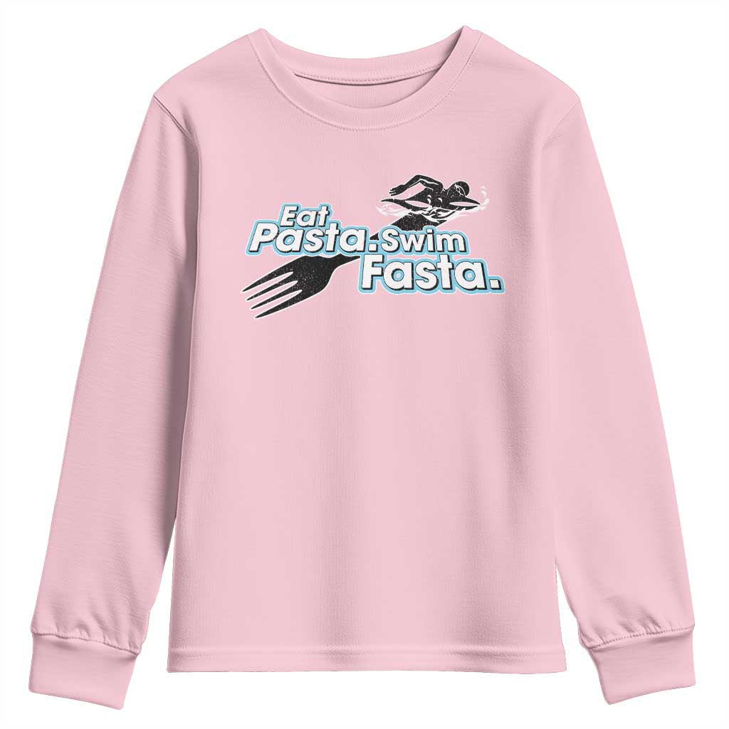 Funny Swimmer Youth Sweatshirt Eat Pasta Swim Fasta Fork Swimming TS11 Light Pink Print Your Wear