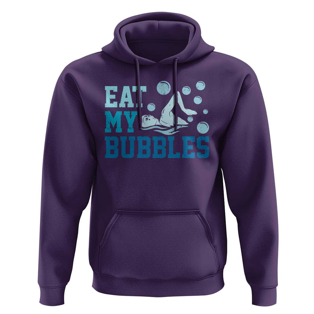 Funny Swimming Hoodie Eat My Bubbles Swim Sarcastic TS11 Purple Print Your Wear