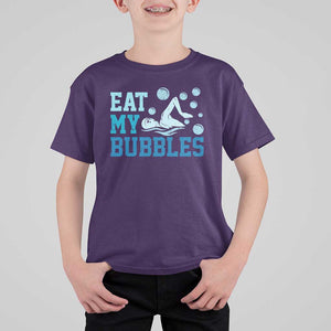 Funny Swimming T Shirt For Kid Eat My Bubbles Swim Sarcastic TS11 Purple Print Your Wear