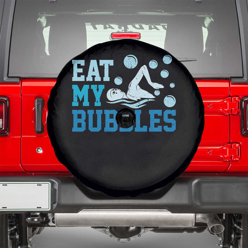 Funny Swimming Spare Tire Cover Eat My Bubbles Swim Sarcastic TS11 Black Print Your Wear
