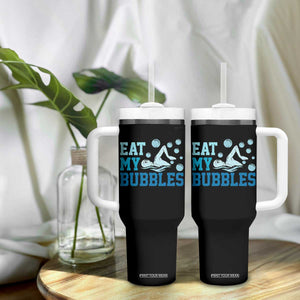 Funny Swimming Tumbler With Handle Eat My Bubbles Swim Sarcastic TS11 Print Your Wear