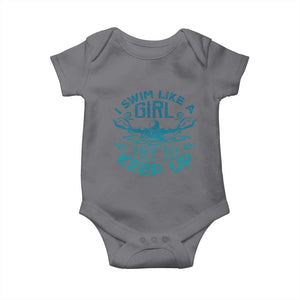 Funny Swimming Baby Onesie I Swim Like A Girl Try To Keep Up Swimmer TS11 Charcoal Print Your Wear