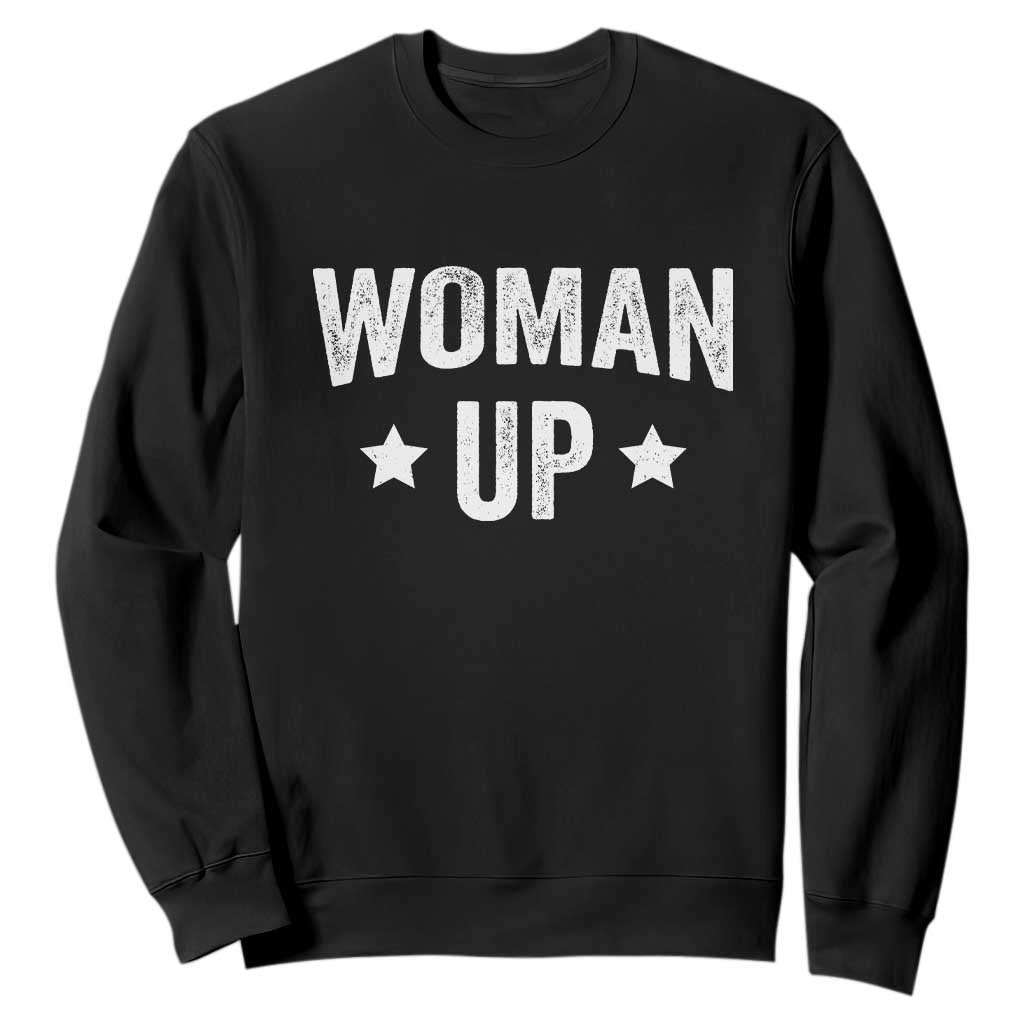 Woman Up Sweatshirt Fitness Gym Workout Feminist TS11 Black Print Your Wear