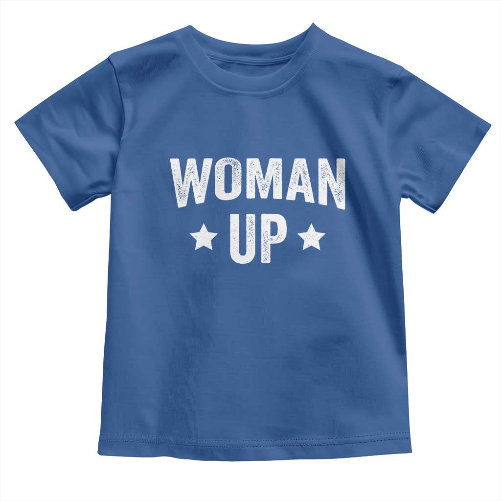 Woman Up Toddler T Shirt Fitness Gym Workout Feminist TS11 Royal Blue Print Your Wear